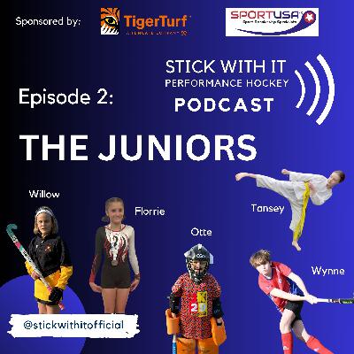 Stick With It Performance Hockey Podcast - Episode #2 THE JUNIORS