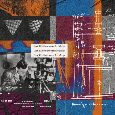 Making the Electron Microscope