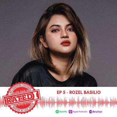 Episode 5: Rozel Basilio