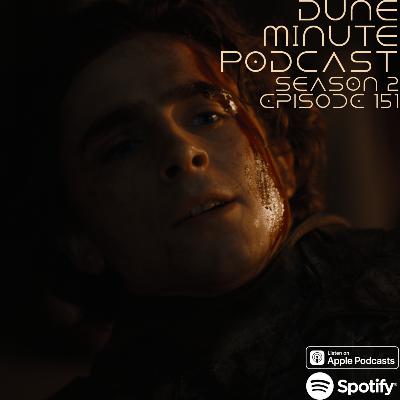 Dune: Part Two - Episode 151 Dune: Part Two - Episode 151