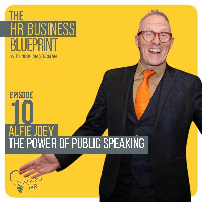 The Power of Public Speaking with Alfie Joey The Power of Public Speaking with Alfie Joey