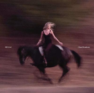 I Wanna Be In Love So Bad / Claire Rosinkranz