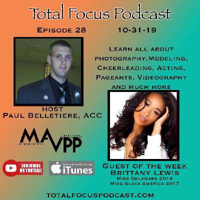 Total Focus Podcast E28 With Brittany Lewis Total Focus Podcast E28 With Brittany Lewis