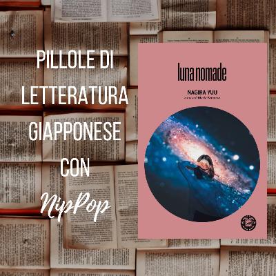 'Luna nomade' di Nagira Yuu