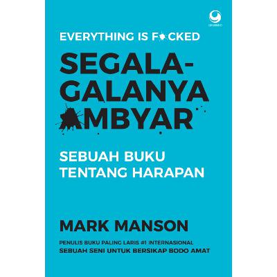 Segala-galanya Ambyar BAB I