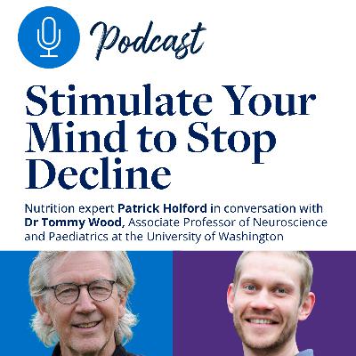 Stimulate Your Mind to Stop Decline Stimulate Your Mind to Stop Decline
