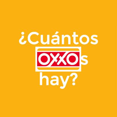 37. ¿Cuántos OXXOs existen en el mundo? | ¿Solo hay OXXOs en México?