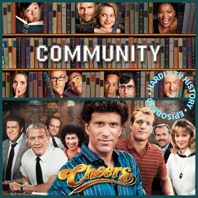 Episode 30 - Cheers/Community Episode 30 - Cheers/Community