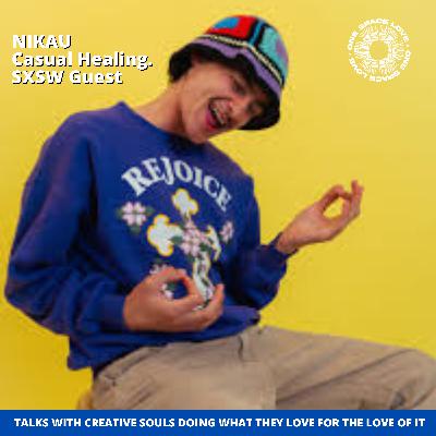 NIKAU 'CASUAL HEALING' - SXSW Sydney Special guest
