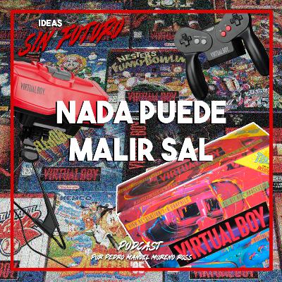 Nada puede malir sal - Nintendo Virtual Boy