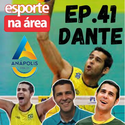 Episódio #41 - Dante Episódio #41 - Dante
