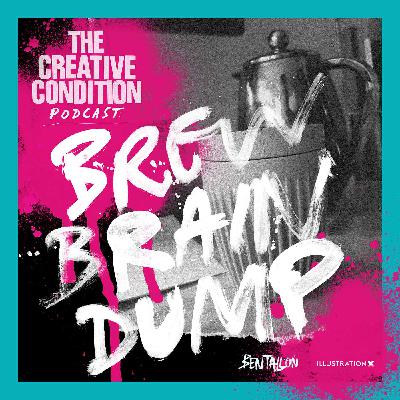Brew Brain Dump 8: Is the word ’creativity’ a part of the problem?