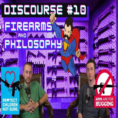 Firearms and Philosophy Firearms and Philosophy