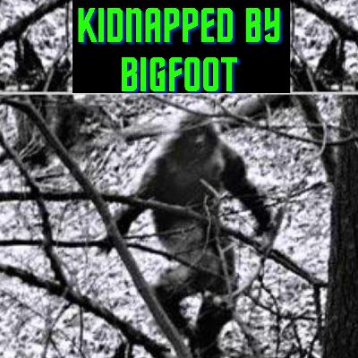 He was Kidnapped By Bigfoot TRUE STORY