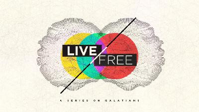 5-31-20 Live Free Week 5 - Audio 5-31-20 Live Free Week 5 - Audio