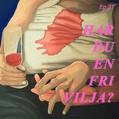 Har du en fri vilja? Har du en fri vilja?