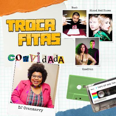 Ep 54 - Nach, Blood Red Shoes, Quadron e Modorrah (feat. DJ Cranmarry)