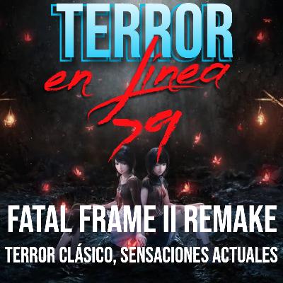 TeL 79 - Fatal Frame II Remake. Terror clásico, sensaciones de hoy TeL 79 - Fatal Frame II Remake. Terror clásico, sensaciones de hoy