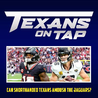 S3 Ep13: How shorthanded Texans stack up against Jags in do-or-die matchup S3 Ep13: How shorthanded Texans stack up against Jags in do-or-die matchup