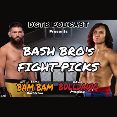 Bash Bro's Fight Picks UFC:263