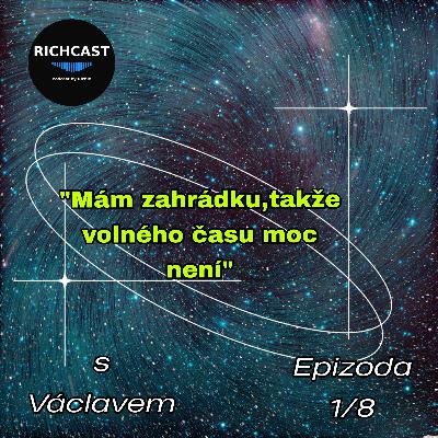 Richcast. ..Asi Tak…s Václavem