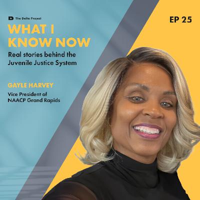 Episode 25: Building Trust and Healing Hurts - Gayle Harvey on Community, Advocacy, and Moving Forward