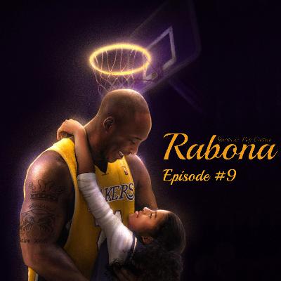 Episode #9 : Mamba Forever Episode #9 : Mamba Forever
