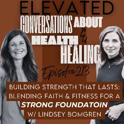 Building Strength That Lasts: Blending Faith and Fitness for a Strong Foundation