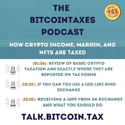 How Crypto Income, Margin, and NFTs are Taxed