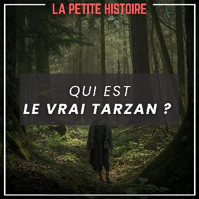 Tarzan : la vraie histoire derrière le mythe de l’homme-singe