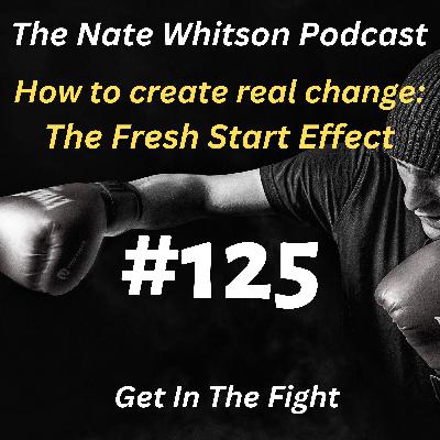 How to create real change: The Fresh Start Effect How to create real change: The Fresh Start Effect