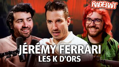 On critique JÉRÉMY FERRARI face à lui ! (LES K D'OR) Ragebait #16