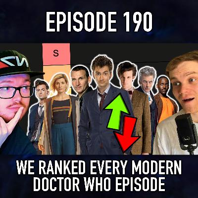 Episode 190: We Ranked EVERY Modern Doctor Who Episode