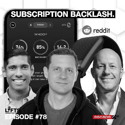 LIFTS Episode 78 - Wearables, Subscriptions & Data: A Deep Dive with Ben Foster