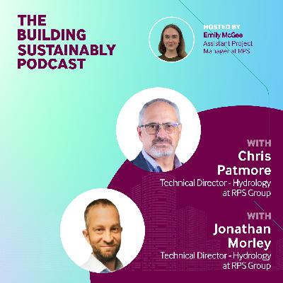 What You Need to Know About the Flood Risk Sequential Test With Chris Patmore and Jonathan Morley