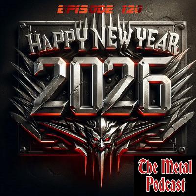 Episode 120: Happy New Year 2026