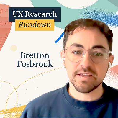 S4 E03 - Bretton Fosbrook, Principal Product Researcher, LaunchDarkly