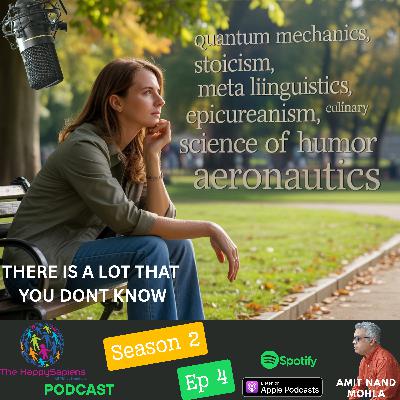 S2-E4 - There is a lot that you dont know S2-E4 - There is a lot that you dont know