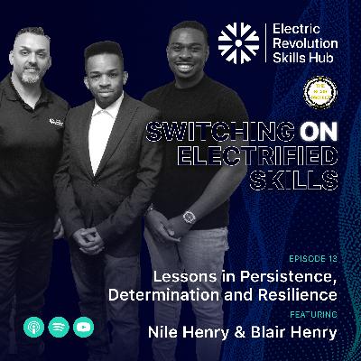 Lessons in Persistence, Determination and Resilience | Nile and Blair Henry