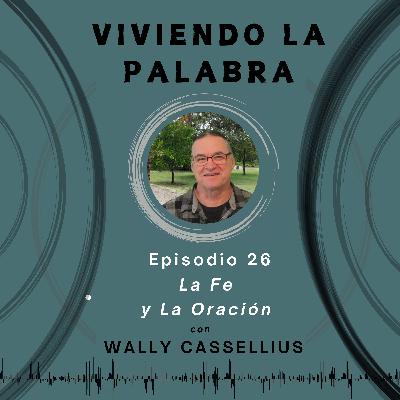 La Fe y La Oración