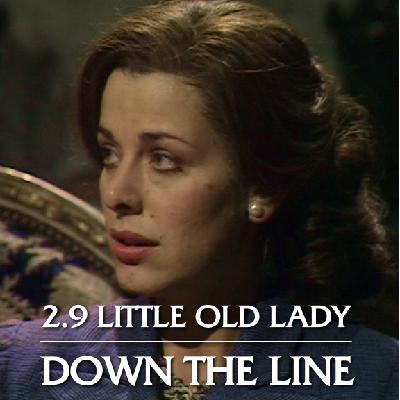 Series 2, Episode 9: Little Old Lady