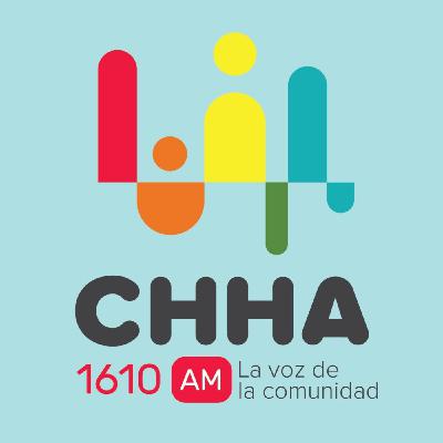 El Sonido de la Esperanza: La Historia de CHHA 1610 AM 21 Años Al Aire