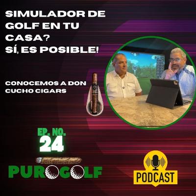 Un simulador de golf en tu casa? Sí, es posible en RD; Conocemos a Don Cucho Cigars