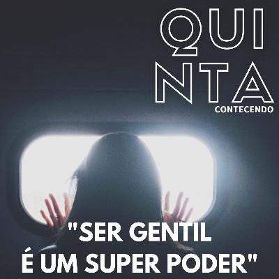 SEGUNDINHACAST #21 - SER GENTIL É UM SUPER PODER SEGUNDINHACAST #21 - SER GENTIL É UM SUPER PODER