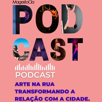 Arte na Rua - transformando a relação com a cidade