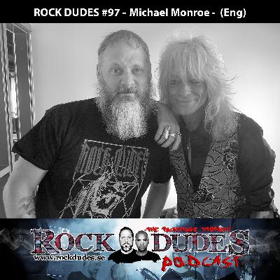 Rock Dudes #97 - Michael Monroe - (Eng) Rock Dudes #97 - Michael Monroe - (Eng)