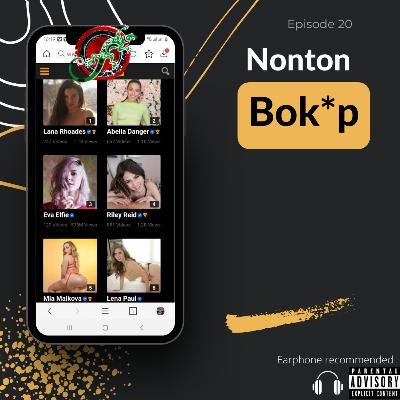 Episode 20 - Nonton Bok*p