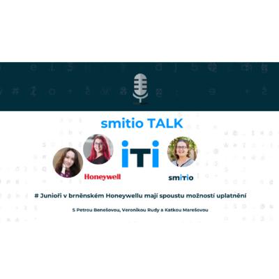 smitio TALK no.40 # Junioři v brněnském Honeywellu mají spoustu možností uplatnění smitio TALK no.40 # Junioři v brněnském Honeywellu mají spoustu možností uplatnění