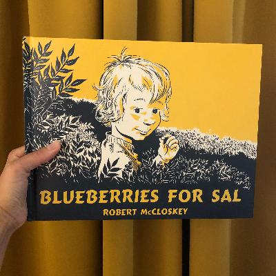 Ep64 Blueberries for Sal