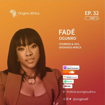 Fadé Ogunro: Founder & CEO, Bookings Africa | 2